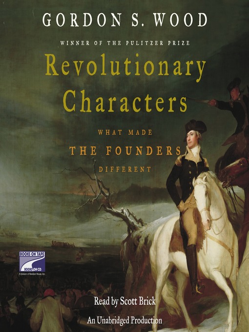 Title details for Revolutionary Characters by Gordon S. Wood - Wait list